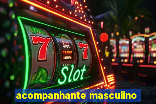 acompanhante masculino